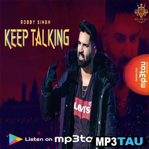 Keep-Talking Robby Singh mp3 song lyrics